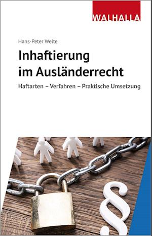 Inhaftierung im Ausländerrecht