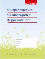 Gruppentagebuch für Kindergarten, Krippe und Hort