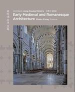 Architect Jong Soung Kimm's Early Medieval and Romanesque Architecture