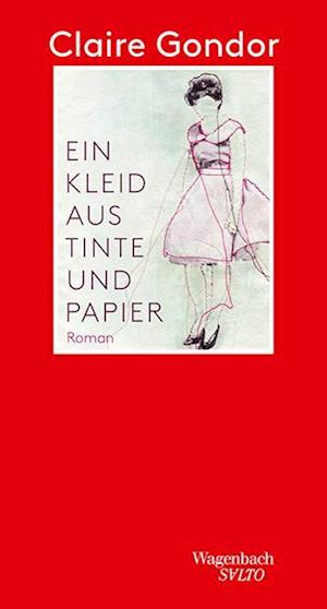 Ein Kleid aus Tinte und Papier