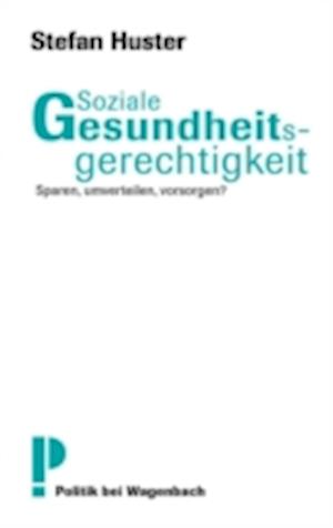 Soziale Gesundheitsgerechtigkeit