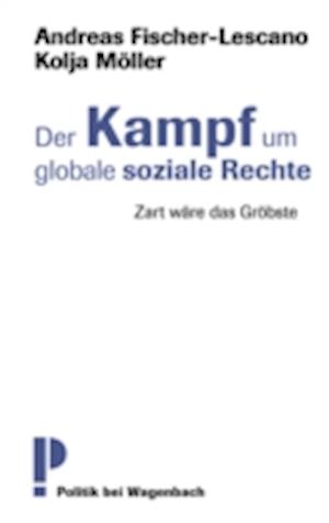 Der Kampf um globale soziale Rechte