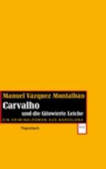 Carvalho und die tätowierte Leiche