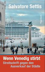 Wenn Venedig stirbt