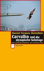 Carvalho und die olympische Sabotage