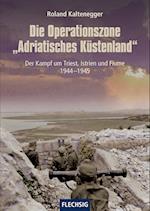 Die Operationszone "Adriatisches Küstenland"