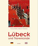 Lübeck und Travemünde