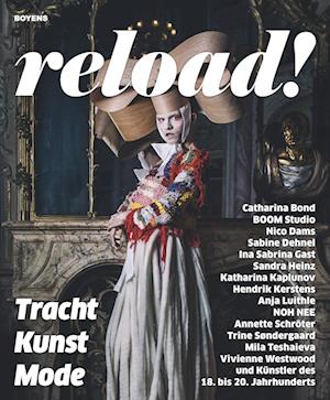 reload! Tracht - Kunst - Moderne