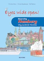 Eyes wide open! Discovering Hamburg