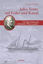 Jules Verne auf Eider und Kanal