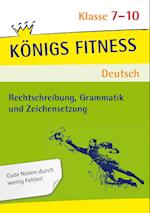 Rechtschreibung, Grammatik und Zeichensetzung. Deutsch Klasse 7-10.