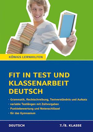 Fit in Test und Klassenarbeit - Deutsch. 7./8. Klasse Gymnasium