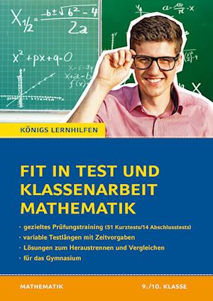 Fit in Test und Klassenarbeit - Mathematik 9./10. Klasse Gymnasium