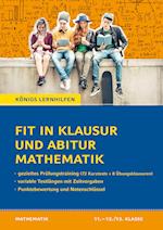 Fit in Klausur und Abitur - Mathematik 11.-12./13. Klasse