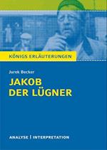 Jakob der Lügner von Jurek Becker. Textanalyse und Interpretation