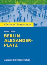Berlin Alexanderplatz von Alfred Döblin.