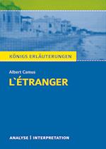 L'Étranger - Der Fremde von Albert Camus. Königs Erläuterungen.