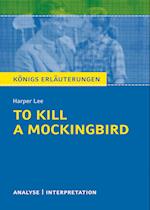 To Kill a Mockingbird. Königs Erläuterungen