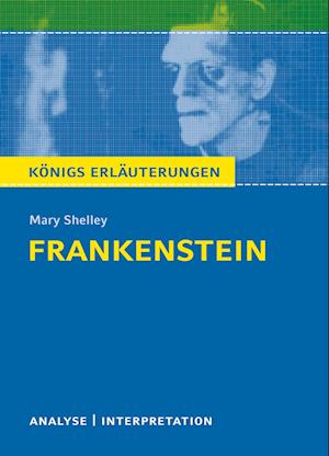 Frankenstein. Textanalyse und Interpretation