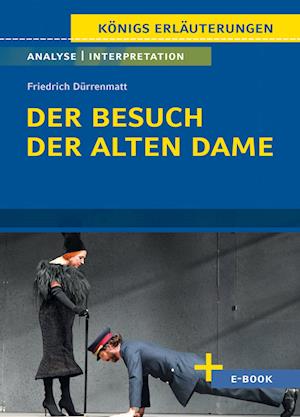 Der Besuch der alten Dame - Textanalyse und Interpretation