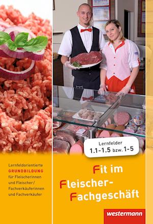 Fit im Fleischer-Fachgeschäft