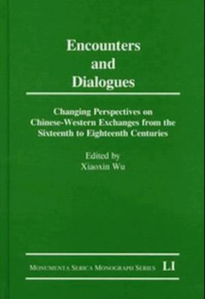 Encounters and Dialogues