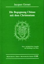 Die Begegnung Chinas Mit Dem Christentum
