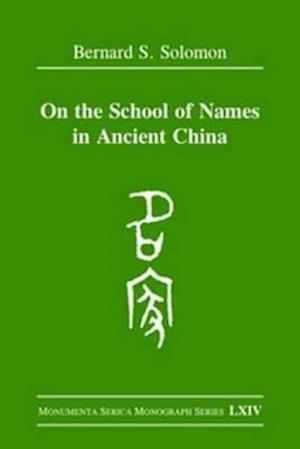 On the School of Names in Ancient China