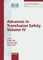 Advances in Transfusion Safety, Vol IV