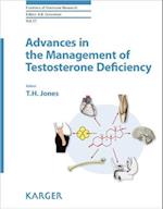 Advances in the Management of Testosterone Deficiency