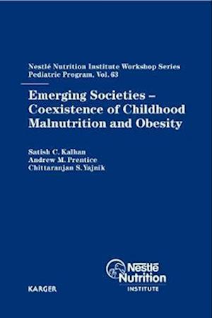 Emerging Societies - Coexistence of Childhood Malnutrition and Obesity