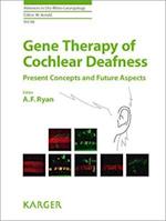 Gene Therapy of Cochlear Deafness