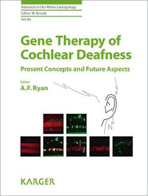 Gene Therapy of Cochlear Deafness