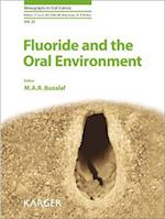 Fluoride and the Oral Environment