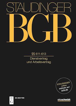 Staudingers Kommentar zum BGB: §§ 611-613