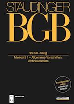 Staudingers Kommentar zum BGB §§ 535-556g (Mietrecht 1 - Allgemeine Vorschriften; Wohnraummiete)