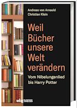 Weil Bücher unsere Welt verändern