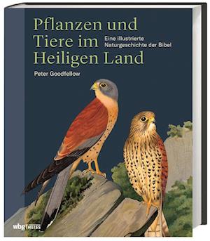 Pflanzen und Tiere im Heiligen  Land