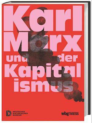 Karl Marx und der Kapitalismus