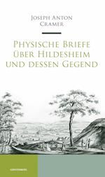 Physische Briefe über Hildesheim und dessen Gegend