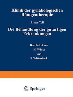 Klinik der gynäkologischen Röntgentherapie