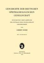 Geschichte der Deutschen Ophthalmologischen Gesellschaft