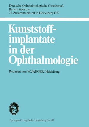 Kunststoffimplantate in der Ophthalmologie