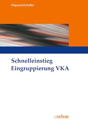 Schnelleinstieg Eingruppierung VKA