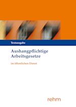 Aushangpflichtige Arbeitsgesetze im öffentlichen Dienst