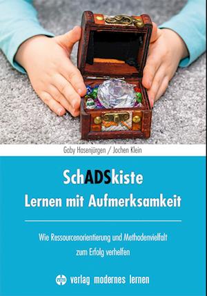 SchADSkiste - Lernen mit Aufmerksamkeit