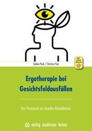 Ergotherapie bei Gesichtsfeldausfällen