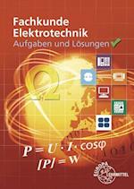 Aufgaben und Lösungen zu 30138: Fachkunde Elektrotechnik