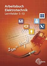 Arbeitsbuch Elektrotechnik Lernfelder 5-13
