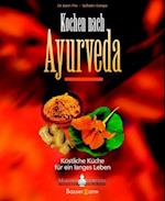 Kochen nach Ayurveda